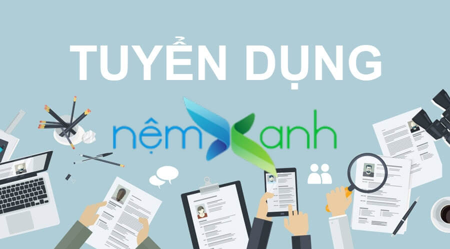 Nệm Xanh 300 Thống Nhất - Nha Trang Tuyển dụng nhân viên Quản trị Website